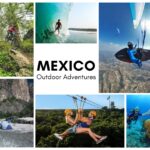 Best Outdoor Adventures To Do In Mexico
