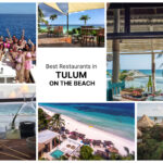 Best Restaurants in Tulum on the Beach