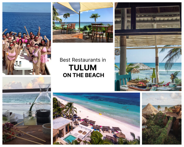 Best Restaurants in Tulum on the Beach - You Must Visit