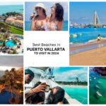 Best Beaches In Puerto Vallarta To Visit In 2024
