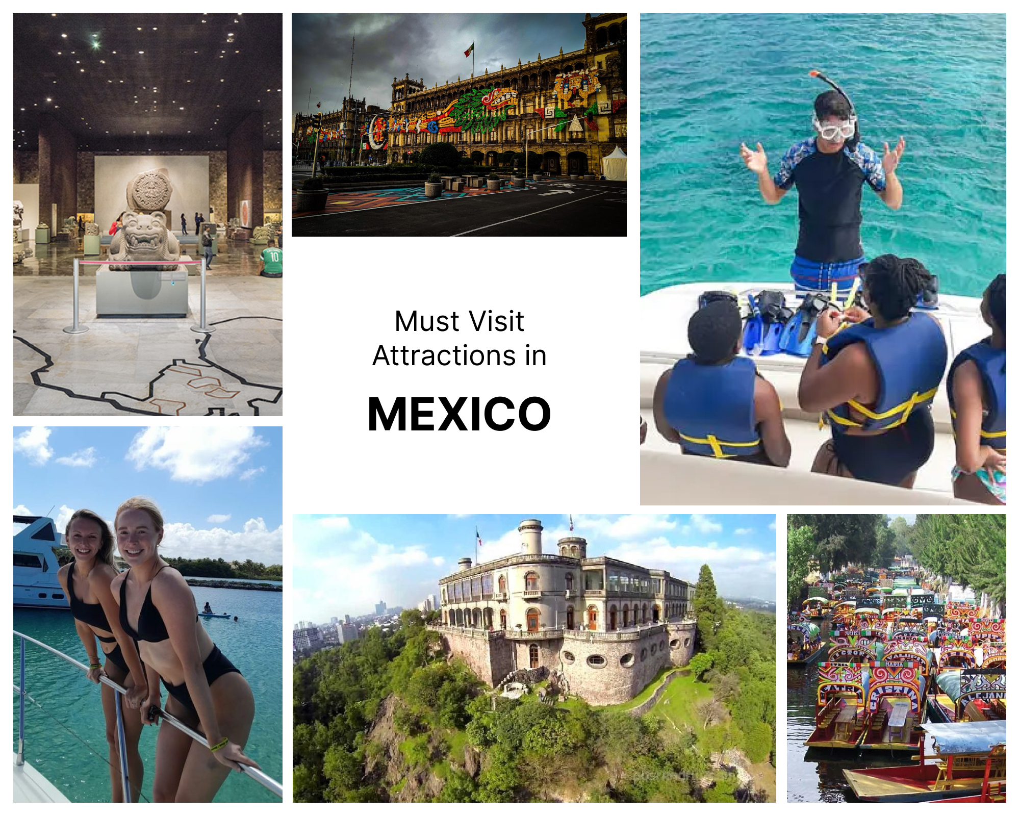 Must Visit Attractions in Mexico