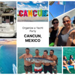 How to Organize a Yacht Party in Cancun, Mexico with H2oh Sun Cruises