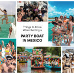 Things to Know When Renting a Party Boat in Mexico